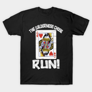 Wilderness Chose Now Run T-Shirt